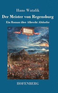 bokomslag Der Meister von Regensburg