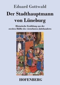 bokomslag Der Stadthauptmann von Lneburg