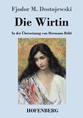 Die Wirtin 1