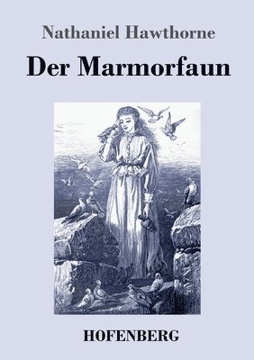 bokomslag Der Marmorfaun