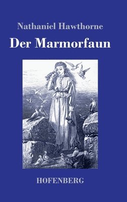 bokomslag Der Marmorfaun