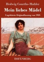 bokomslag Mein liebes Mädel