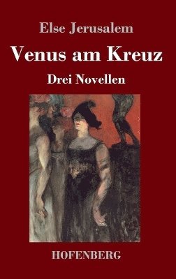 bokomslag Venus am Kreuz