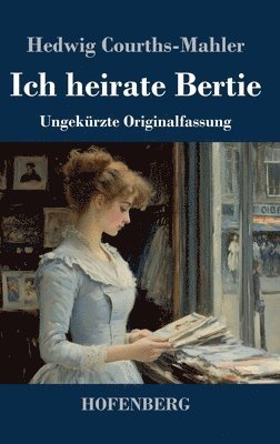 bokomslag Ich heirate Bertie