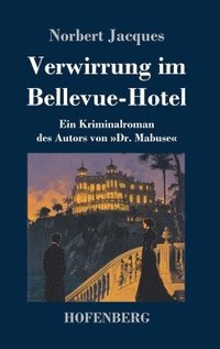 bokomslag Verwirrung im Bellevue-Hotel