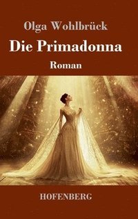 bokomslag Die Primadonna