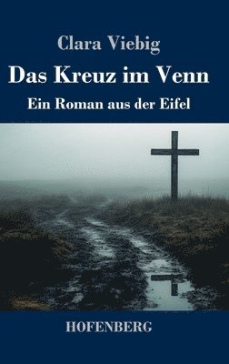 bokomslag Das Kreuz im Venn