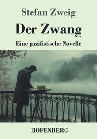 bokomslag Der Zwang