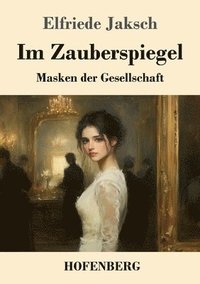 bokomslag Im Zauberspiegel