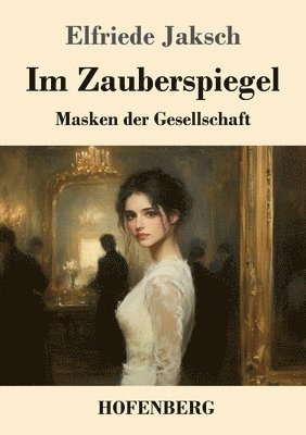 Im Zauberspiegel 1