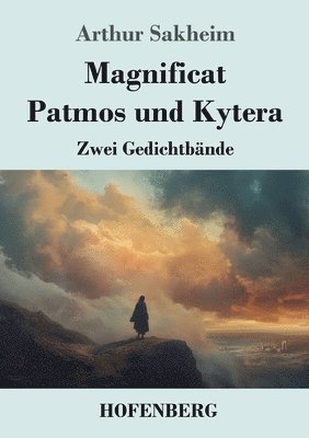 bokomslag Magnificat - Patmos und Kytera: Zwei Gedichtbände