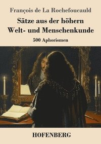 bokomslag Sätze aus der höhern Welt- und Menschenkunde
