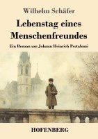 bokomslag Lebenstag eines Menschenfreundes