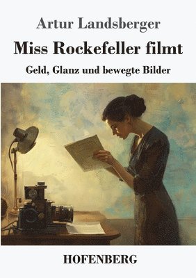 bokomslag Miss Rockefeller filmt