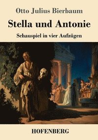 bokomslag Stella und Antonie