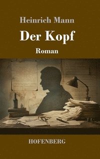 bokomslag Der Kopf: Roman