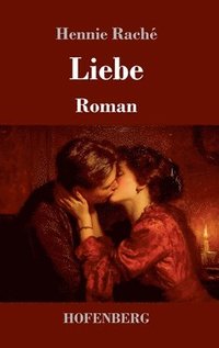 bokomslag Liebe