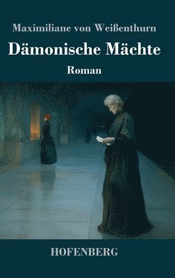 bokomslag Dämonische Mächte: Roman