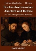Petrus Abaelardus, Heloise - Briefwechsel zwischen Abaelard und Heloise, Inbunden