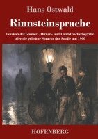 Hans Ostwald - Rinnsteinsprache, Inbunden. Tillgänglighet: Lägg i varukorg