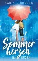 Karin Lindberg - Sommerherzen im Regen, Häftad. Tillgänglighet: Lägg i varukorg