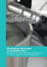 bokomslag Rheologische Messungen an Baustoffen 2017
