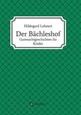 bokomslag Der Bächleshof