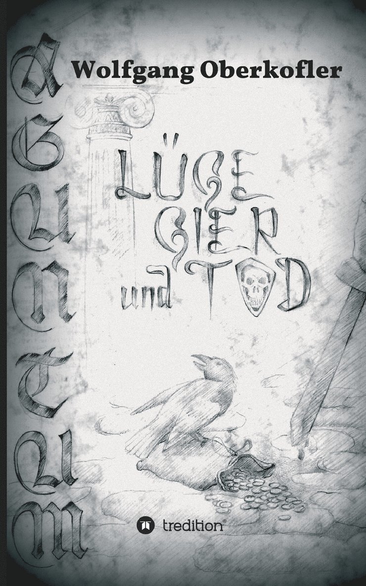 AGUNTUM -Luge, Gier und Tod 1