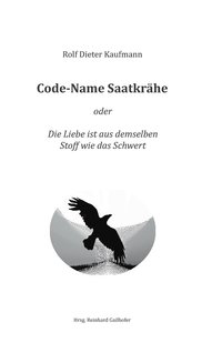 bokomslag Code-Name Saatkrähe