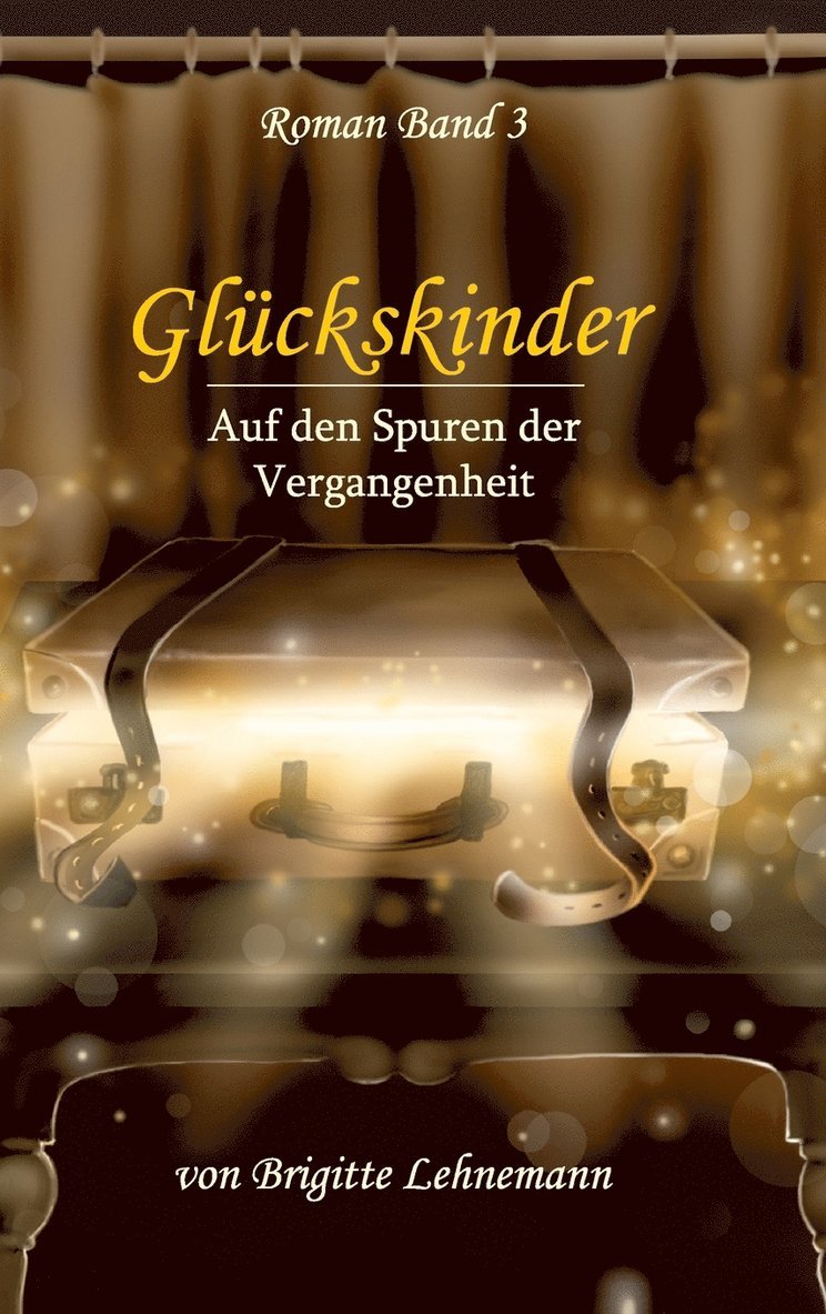 Glückskinder Band 3