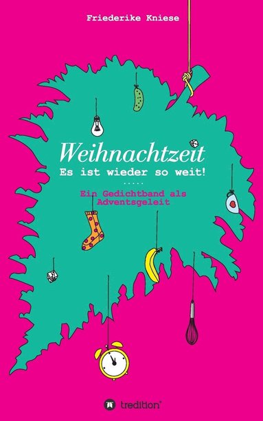 bokomslag Weihnachtszeit - Es ist wieder so weit!