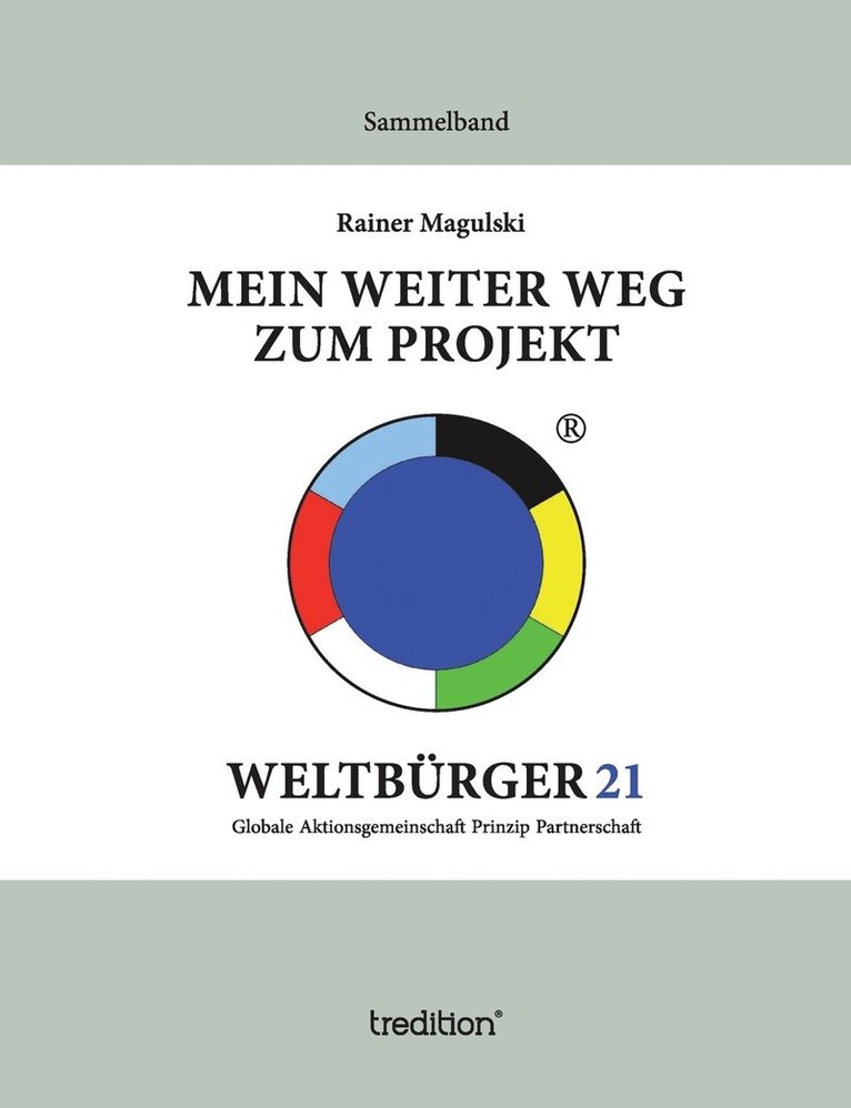 Mein weiter Weg zum Projekt Weltbürger21