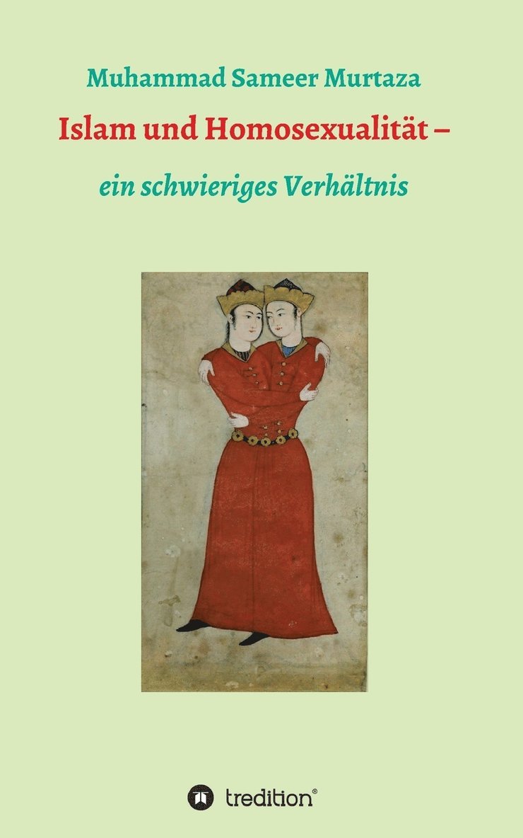 Muhammad Sameer Murtaza - Islam und Homosexualität, Häftad