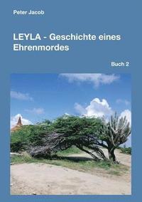 bokomslag Leyla - Geschichte eines Ehrenmordes