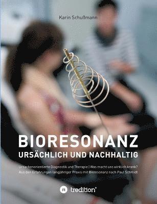 bokomslag Bioresonanz - ursächlich und nachhaltig