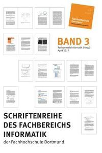 bokomslag Schriftenreihe des Fachbereichs Informatik der Fachhochschule Dortmund