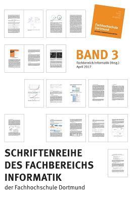 bokomslag Schriftenreihe des Fachbereichs Informatik der Fachhochschule Dortmund