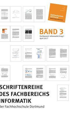 bokomslag Schriftenreihe des Fachbereichs Informatik der Fachhochschule Dortmund