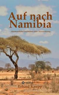 bokomslag Auf nach Namibia