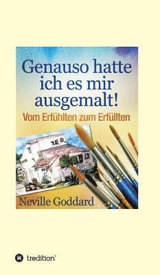Neville Lancelot Goddard, I-Bux Com - Genauso hatte ich es mir ausgemalt, Inbunden