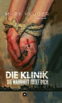 bokomslag Die Klinik