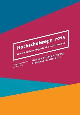 Hochschulwege 2015 1