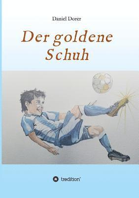 bokomslag Der goldene Schuh