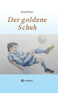 bokomslag Der goldene Schuh