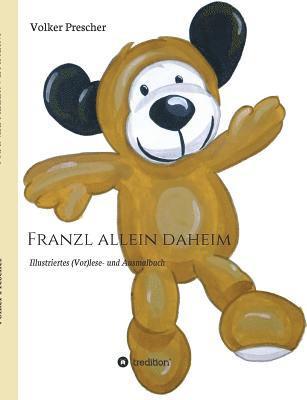 Volker Prescher - Franzl allein daheim, Häftad