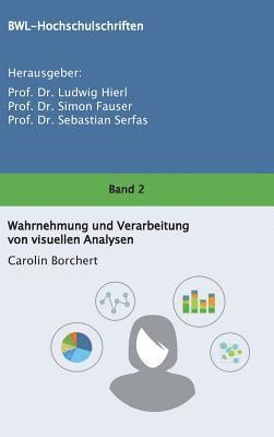 Wahrnehmung und Verarbeitung von visuellen Analysen 1