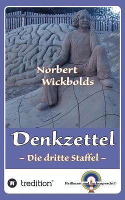 bokomslag Norbert Wickbolds Denkzettel 3