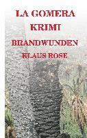 bokomslag Brandwunden: La Gomera-Krimi