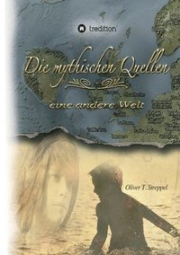bokomslag Die mythischen Quellen Band 1