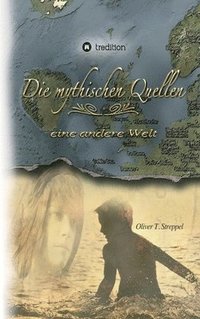 bokomslag Die mythischen Quellen Band 1